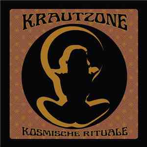 Krautzone - Kosmische Rituale