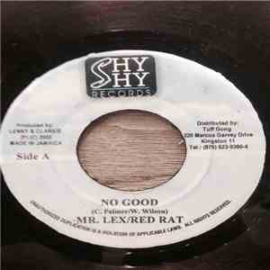 Lexxus & Red Rat - No Good
