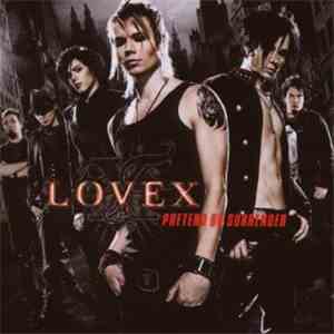 Lovex - Pretend Or Surrender