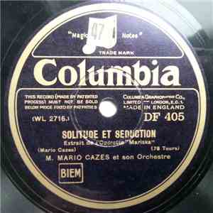 M. Mario Cazes Et Son Orchestre - Solitude Et Séduction / Chanson Bohémienn ...