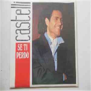 Marcelo Castelli  - Se Ti Perdo