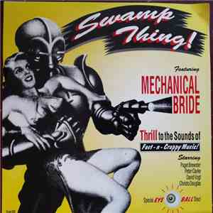 Mechanical Bride  - Swamp Thing