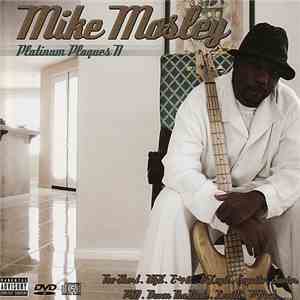 Mike Mosley - Platinum Plaques Vol. II