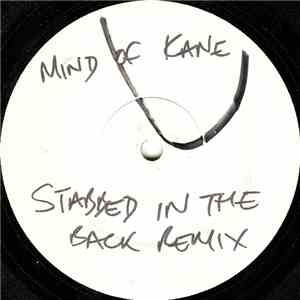 Mind Of Kane - Stabbed In The Back Remix