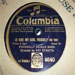 Piccadilly Revels Band - Is She My Girlfriend? / Persian Rosebud