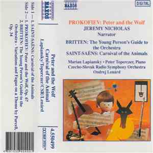 Prokofiev, Saint-Saëns, Britten, Jeremy Nicholas, Marian Lapšansky, Peter T ...