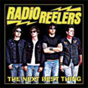 Radio Reelers - The Next Best Thing