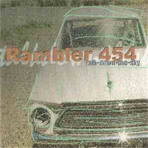 Rambler 454 - Talk Down The Sky
