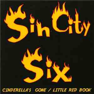 Sin City Six - Cinderella's Gone