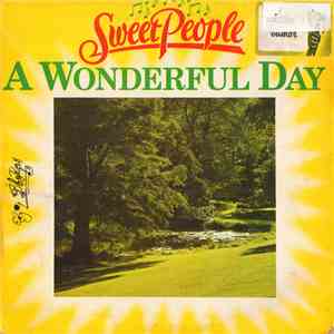 Sweet People - A Wonderful Day