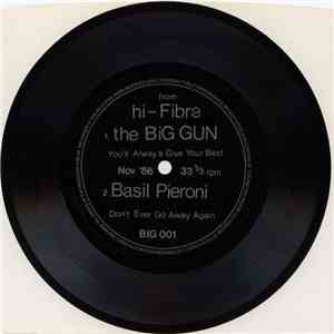 The Big Gun / Basil Pieroni - You'll Always Give Your Best / Don't Ever Go Away Again