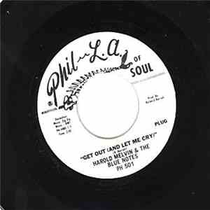 The Fantastic Johnny C / Harold Melvin & The Blue Notes - Don't Depend On Me / Get Out (And Let Me Cry)