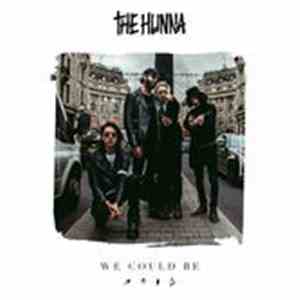 The Hunna - We Could Be
