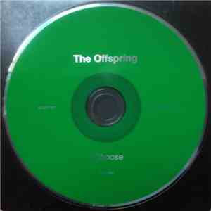 The Offspring - I Choose