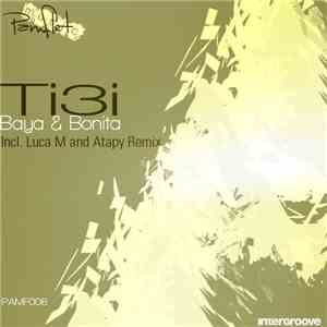 Ti3i - Baya & Bonita