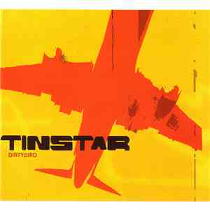 Tin Star - Dirtybird
