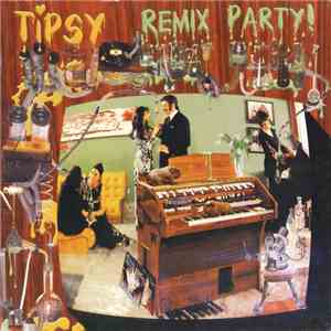 Tipsy - Remix Party!