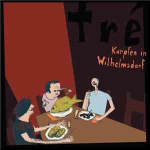Tré - Karpfen In Wilhelmsdorf