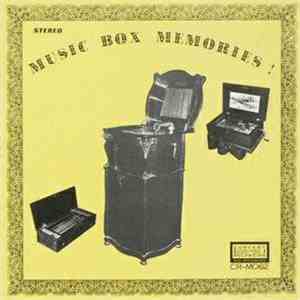 Unknown Artist - Music Box Memories!