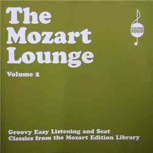 Various - The Mozart Lounge - Volume 2