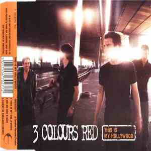 3 Colours Red - This Is My Hollywood