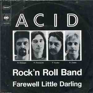 Acid  - Rock'n Roll Band / Farewell Little Darling