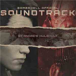 Andrew Hulshult - Bombshell Original Soundtrack