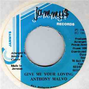 Anthony Malvo - Give Me Your Loving