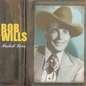 Bob Wills - Faded Love