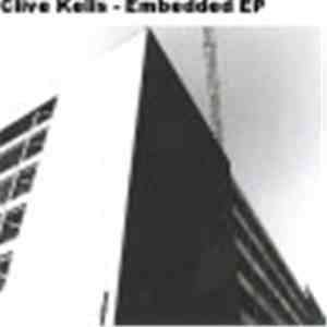 Clive Kells - Embedded EP