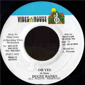 Dugsy Ranks - Oh Yes