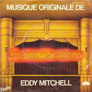 Eddy Mitchell - Musique Originale De La Dernière Séance