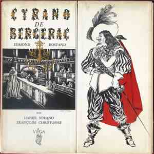 Edmond Rostand Avec Daniel Sorano, Françoise Christophe - Cyrano De Bergerac