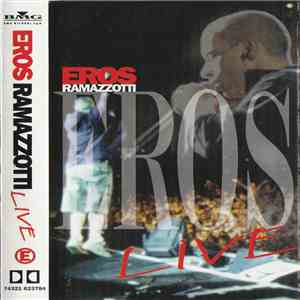 Eros Ramazzotti - Eros Live