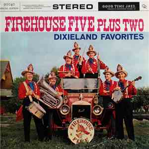 Firehouse Five Plus Two - Dixieland Favorites