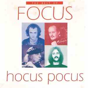 Focus - Hocus Pocus - The Best Of Focus