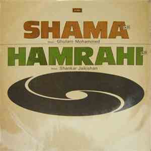 Ghulam Mohammed / Shankar-Jaikishan - Shama / Hamrahi