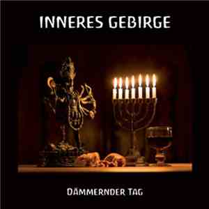 Inneres Gebirge - Dämmernder Tag
