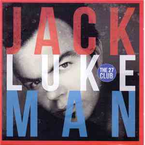 Jack Lukeman - The 27 Club