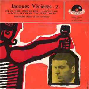 Jacques Vérières, Jean-Michel Defaye Et Son Orchestre - 2 - Œil De Verre, J ...
