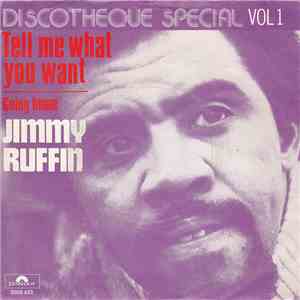 Jimmy Ruffin - Tell Me What You Want