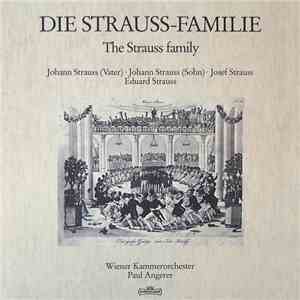 Johann Strauss (Vater), Johann Strauss (Sohn), Josef Strauss, Eduard Straus ...