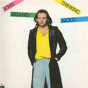John Ireland  - Thinking Aloud