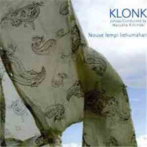 KLONK  - Nouse Lempi Liehumahan