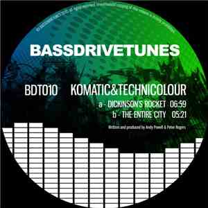 Komatic & Technicolour - Dickinson's Rocket / The Entire City