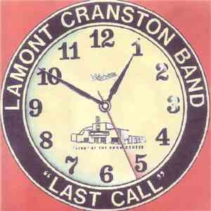 Lamont Cranston Band - Last Call