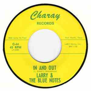 Larry & The Blue Notes - I'll Be True To You