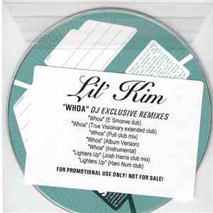 Lil' Kim - Whoa - Dj Exclusive Remixes