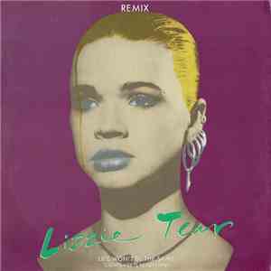 Lizzie Tear - Life Won't Be The Same (Lizard Meets Kevorkian)