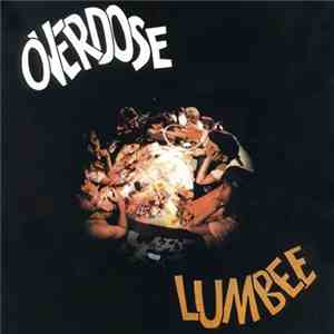 Lumbee - Overdose